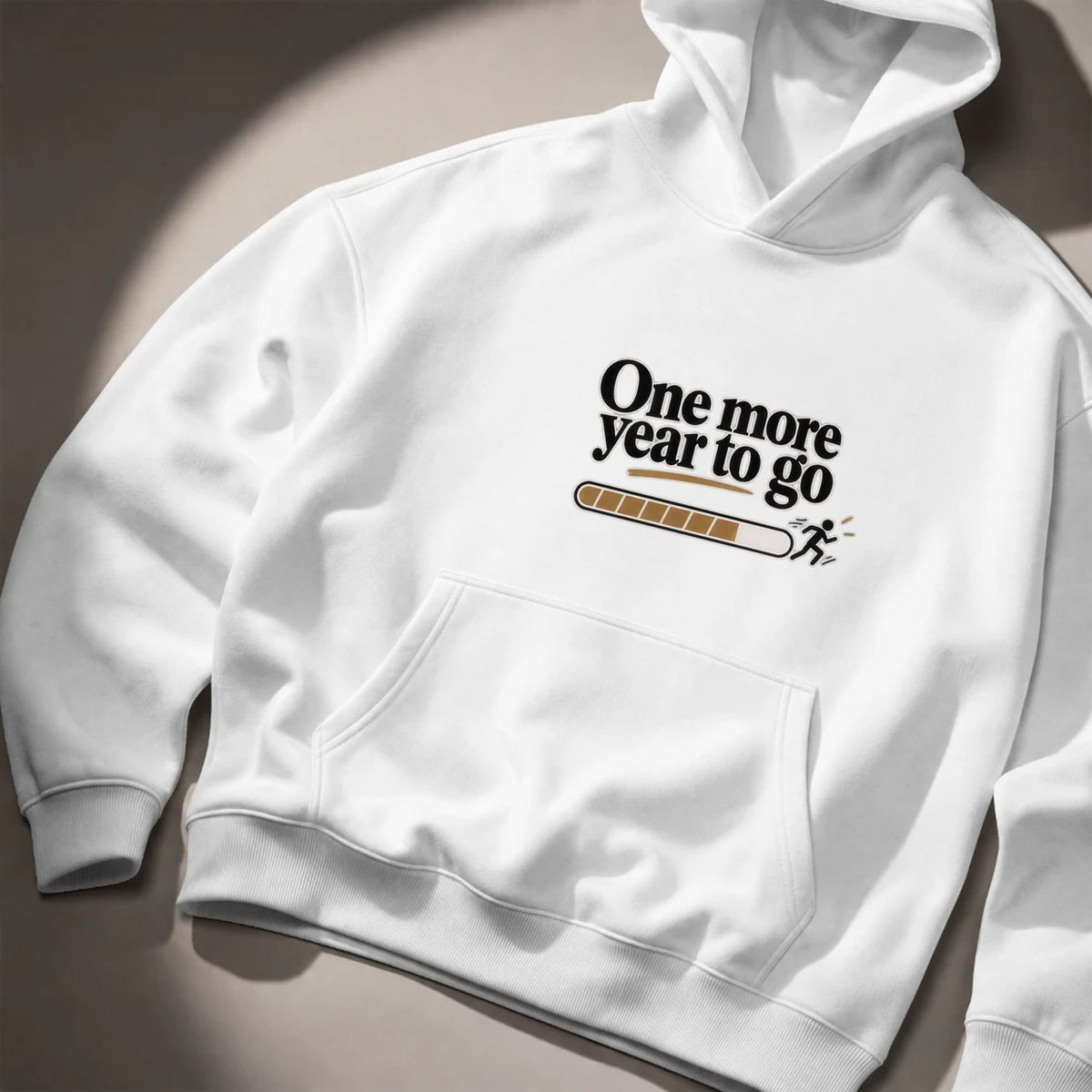 One More Year To Go Hoodie
