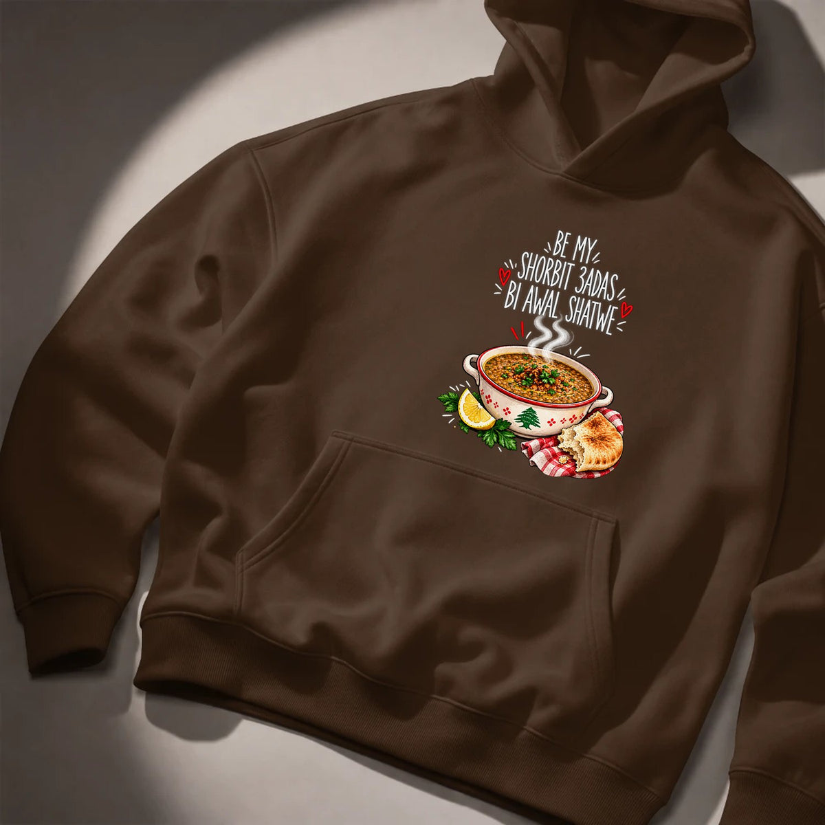Be My Shorbit 3adas Bi Awal Shatwe Hoodie