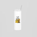 Be L Riyade To My Championship Skinny Tumbler
