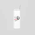 بتشبه صوت فيروز الصبح Skinny Tumbler