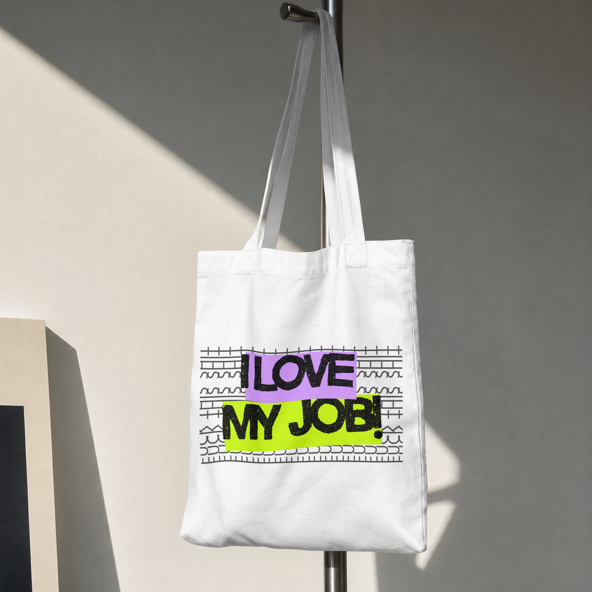 I Love My Job tote