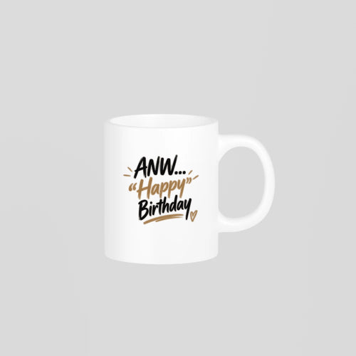 ANW... Happy Birthday Mug by SALBÉ