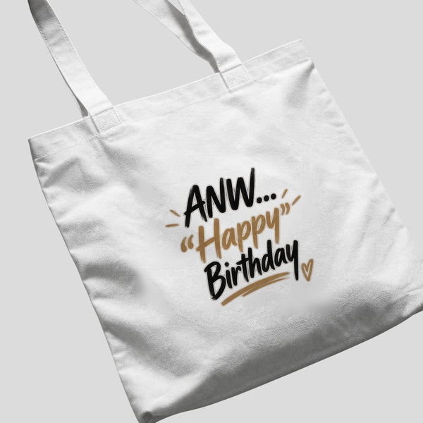 ANW... Happy Birthday Tote Bag by SALBÉ